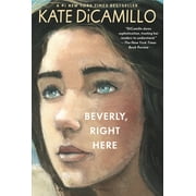 Beverly, Right Here A Thoughtful Coming-Of-Age Story about Identity, Independence, and the Power of Belonging - A Midd, Paperback