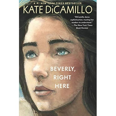 Pre-Owned Beverly, Right Here: (A Thoughtful Coming-Of-Age Story about Identity, Independence, and the Power of Belonging - A Middle-Grade Novel for Ages 10-13 (Paperback) 1536211540 9781536211542