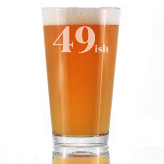 Bevvee Pint Glass 16 oz 49ish 49th Birthday Gifts Beer Glasses