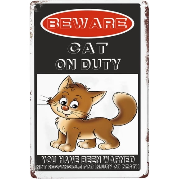 Beware Cat On Duty Metal Sign Warning Sign Safety Signs For Home Outdoor Garden 8x12 Inches