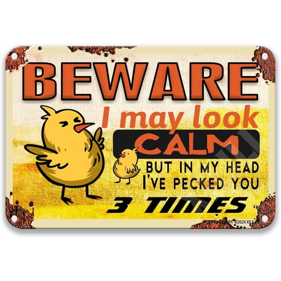 Beware Chicken I May Look Calm But In My Head I've Pecked You 3 Times Vintage Vintage Decor Decorations For Home Signs For Man Cave Metal 8X12 Inches