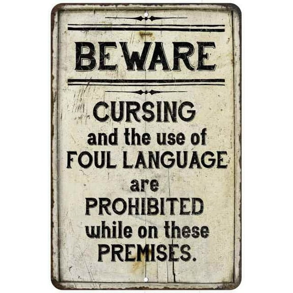 Beware Cursing & Foul Language? Vintage Look Chic 8 x 12 High Gloss Metal 208120020178