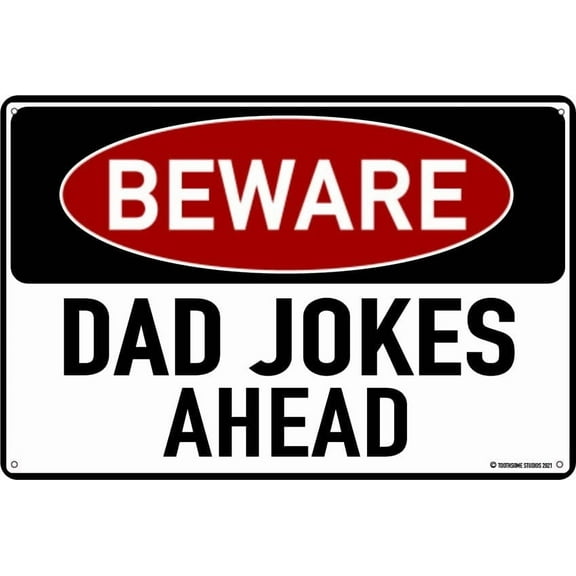 Beware Dad Jokes Ahead Tin Sign