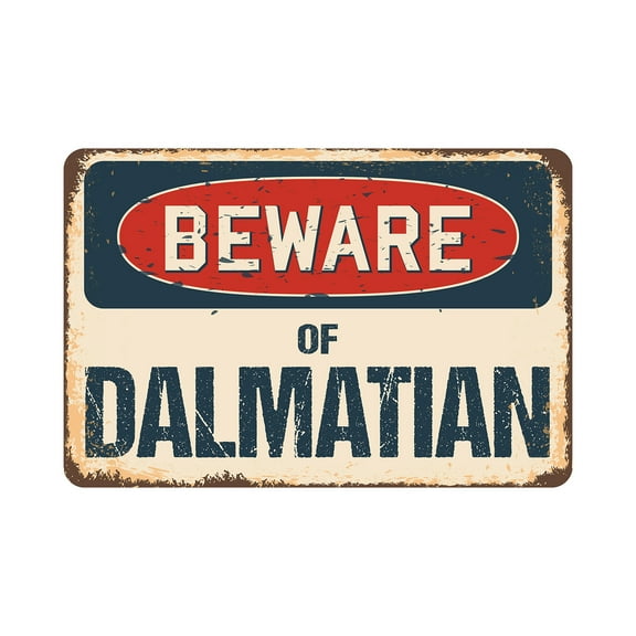 Beware Of Dalmatian Rustic Sign | Rustic, Distressed Vintage Look | Plastic Sign | Indoor/Outdoor | Funny Home Décor for Garages, Living Rooms, Bedrooms