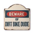 thumbnail image 1 of Beware Of Dirt Bike Dude 12" X 12" Sign | Indoor/Outdoor Plastic | SignMission Designer Classic Rust Wall Plaque Novelty Gift Funny Joke Gag Road Garage, 1 of 4