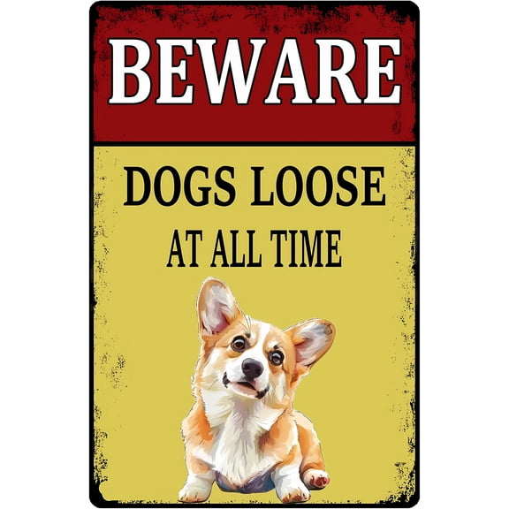 Beware Dogs Loose Corgi 8"x12" Tin Warning Sign, Corgi Metal Sign, Bar Cafe Backyard Patio Outdoor Wall Decor, Pet Security Sign