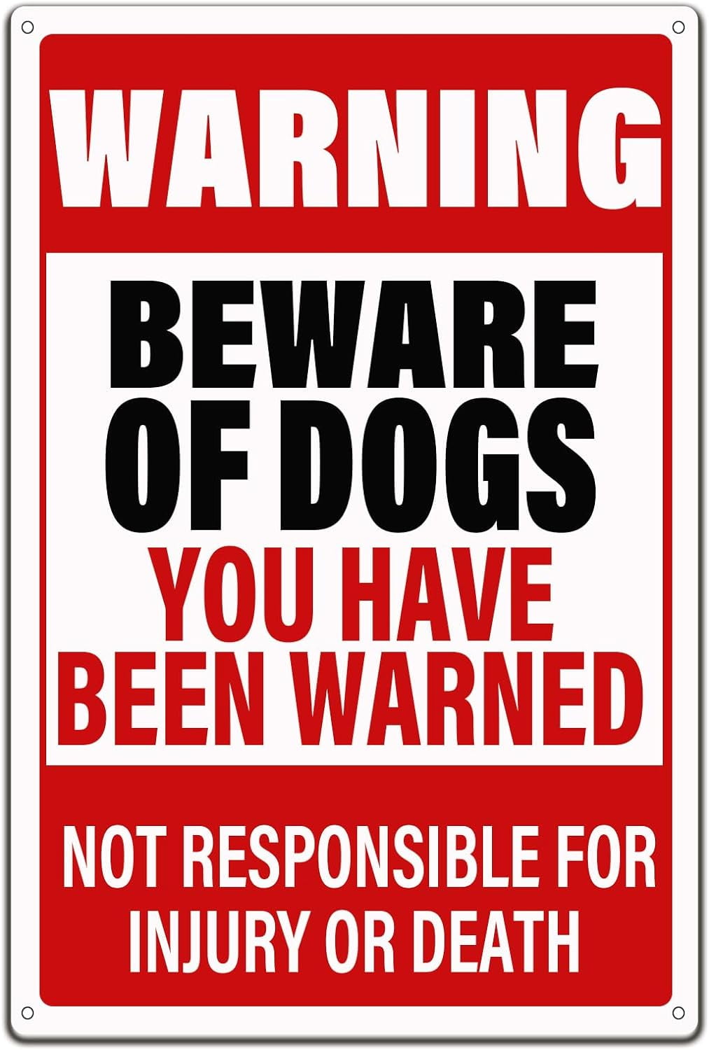 Beware of Dogs You Have Been Warned Funny Warning Sign,Dog Wall Decor
