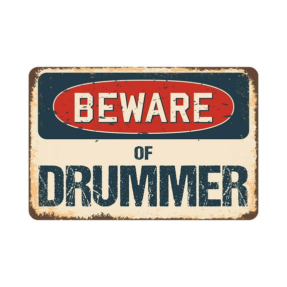 Beware Of Drummer Rustic Sign | Rustic, Distressed Vintage Look | Aluminum Sign | Indoor/Outdoor | Funny Home Décor for Garages, Living Rooms, Bedrooms, Offices