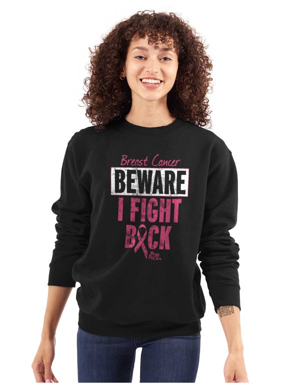 Beware Fight Back Breast Cancer Pink Women Crewneck Sweatshirt Brisco Brands S