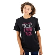 Beware Fight Back Breast Cancer Pink Women's Plus Size Graphic Tee Brisco Brands 3X