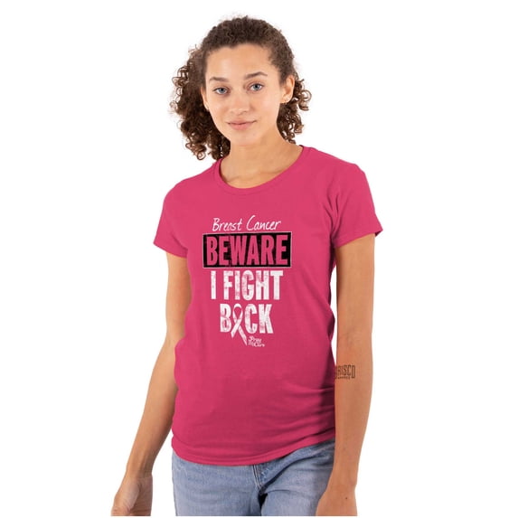 Beware Fight Back Breast Cancer Pink Womens Slim Fit Graphic Tee Brisco Brands X