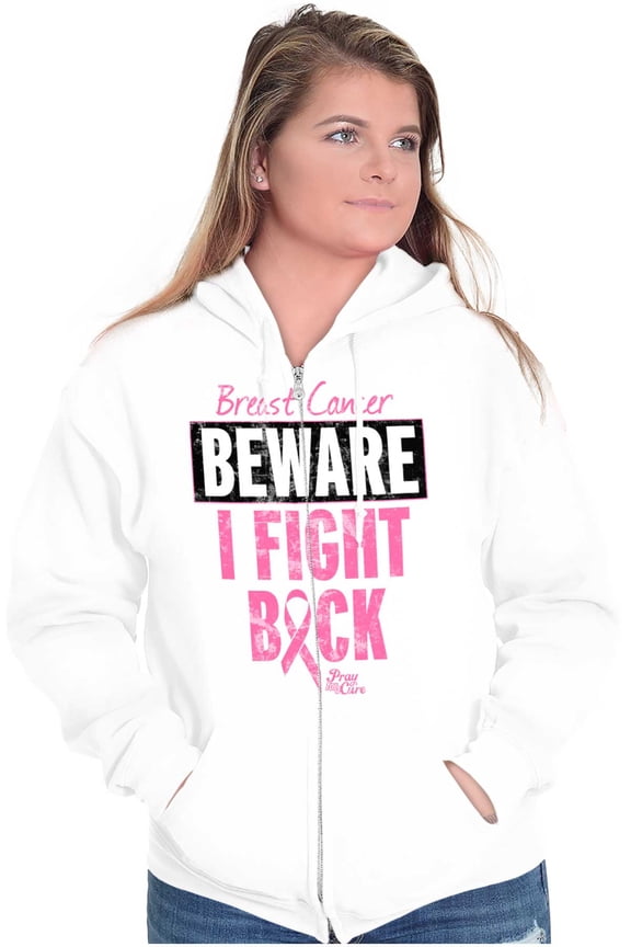 Beware Fight Back Breast Cancer Pink Zip Hoodie Sweatshirt Women Brisco Brands S