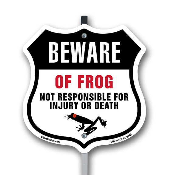 Beware Of Frogs Not Responsible For Injury Or Death 12 inch X 12 inch Shield Shaped Rust-Free Aluminum Metal Sign with Aluminum Mounting Stake Weather Resistant Made in the USA
