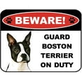 thumbnail image 1 of Beware Guard Boston Terrier on Duty (v1) 9 inch x 11.5 inch Laminated Dog Sign, 1 of 2