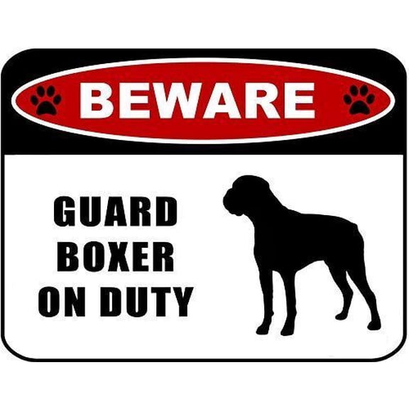Beware Guard Boxer on Duty (Metal Aluminum Sign) Dog Sign Size: 8 x 12 Inch