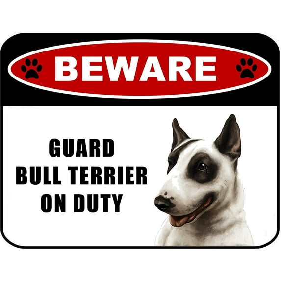 Beware Guard Bull Terrier (v1) on Duty 11.5 inch x 9 inch Laminated Dog Sign