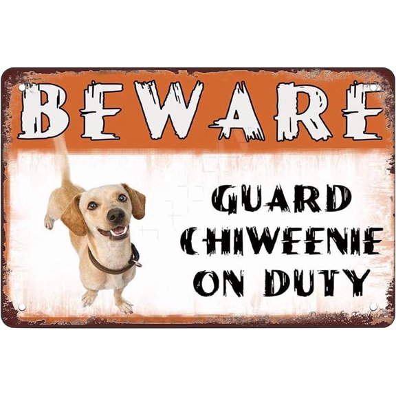 Beware Guard Chiweenie Dog On Duty Metal Sign Warning Sign Safety Signs For Home Outdoor Garden 8x12 Inches
