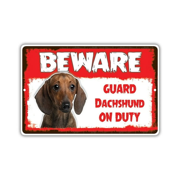 Beware Guard Dachshund Dog On Duty Novelty Aluminum Metal 12"x18" Sign
