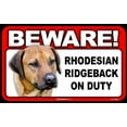 thumbnail image 1 of Beware Guard Dog On Duty Sign - Rhodesian Ridgeback, 1 of 1