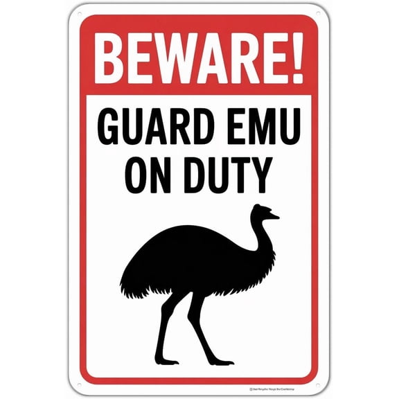 Beware! Guard Emu on Duty Funny Aluminum Metal Sign, Farm Animal Yard Signs for Garden & Yard Home Decor 8 X 12 inch, Weather Resistant, Waterproof, Durable Ink, Easy to Mount
