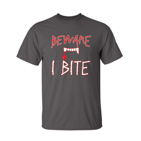 Beware I Bite Sarcastic Humor Graphic Novelty Super Soft Ring Spun Funny T Shirt