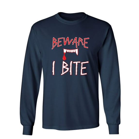 Beware I Bite Sarcastic Novelty Gift Idea Adult Humor Funny Men's Long Sleeve Shirts