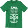 thumbnail image 1 of Beware I Ride Horse Which Means I Own Pitchforks Will Not Be A Problem Men's T-Shirt, 1 of 4