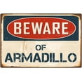 thumbnail image 1 of Beware Of Armadillo 8” x 12” Vintage Aluminum Retro Metal Sign VS026, 1 of 5