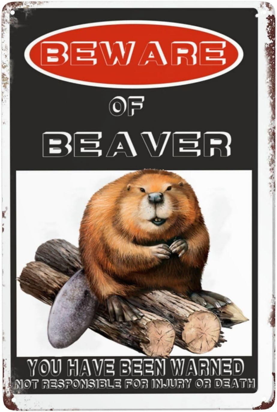 Beware Of Beaver Funny Tin Signs Wall Decor Man Cave Garage Far Bar Pub ...