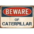 thumbnail image 1 of Beware Of Caterpillar 8” x 12” Vintage Aluminum Retro Metal Sign VS096, 1 of 5