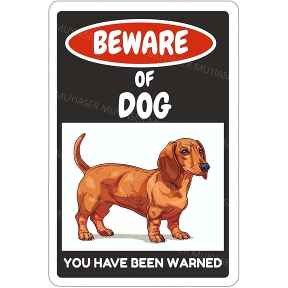 Beware Of Dog Sign Dachshund You Have Been Warned Aluminum Metal Tin Signs Door Sign Warning Sign For Fence Gate Yard Home Wall Decor 8x12 Inch