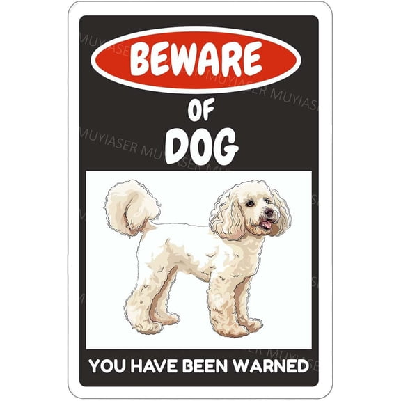 Beware Of Dog Sign Poodle You Have Been Warned Aluminum Metal Tin Signs Door Sign Warning Sign For Fence Gate Yard Home Wall Decor 8x12 Inch