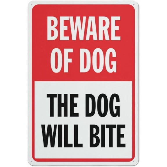 Beware Of Dog The Dog Will Bite Sign 8"x12" Rust Free Aluminum Signs Outdoor, Metal Tin Sign For Home, Business, Yard