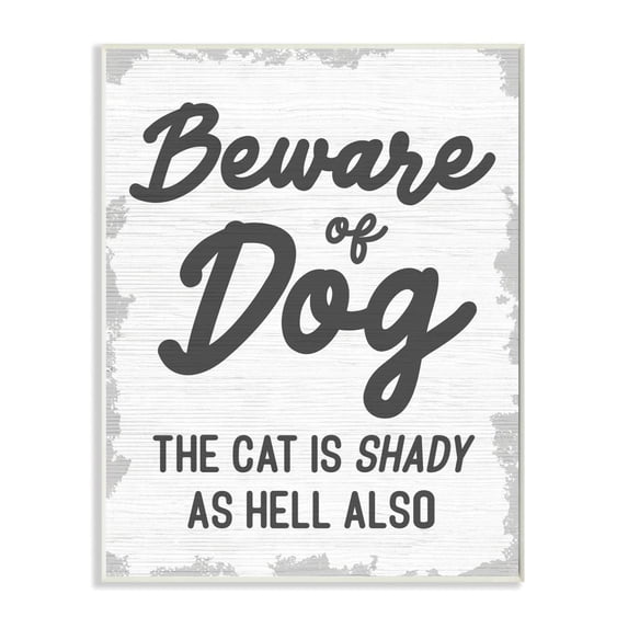 Beware Of Dog and Shady Cat Funny Pet Word Design Oversized Wall Plaque Art by Daphne Polselli