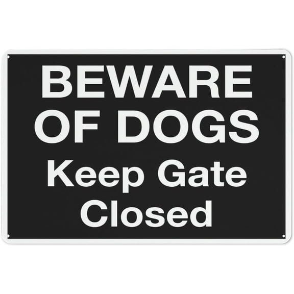 Beware Of Dogs Keep Gate Closed Sign Sign, 8"x12" Grade Reflective Sheeting Rust Free Aluminum, Weather Resistant, Waterproof, Easy To Mount