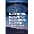 thumbnail image 1 of Beware Of False Prophets, False Apostles, False Teachers, False Christ, And Deceivers: This Book was (Paperback) by Alphonso L Stubbs, 1 of 1