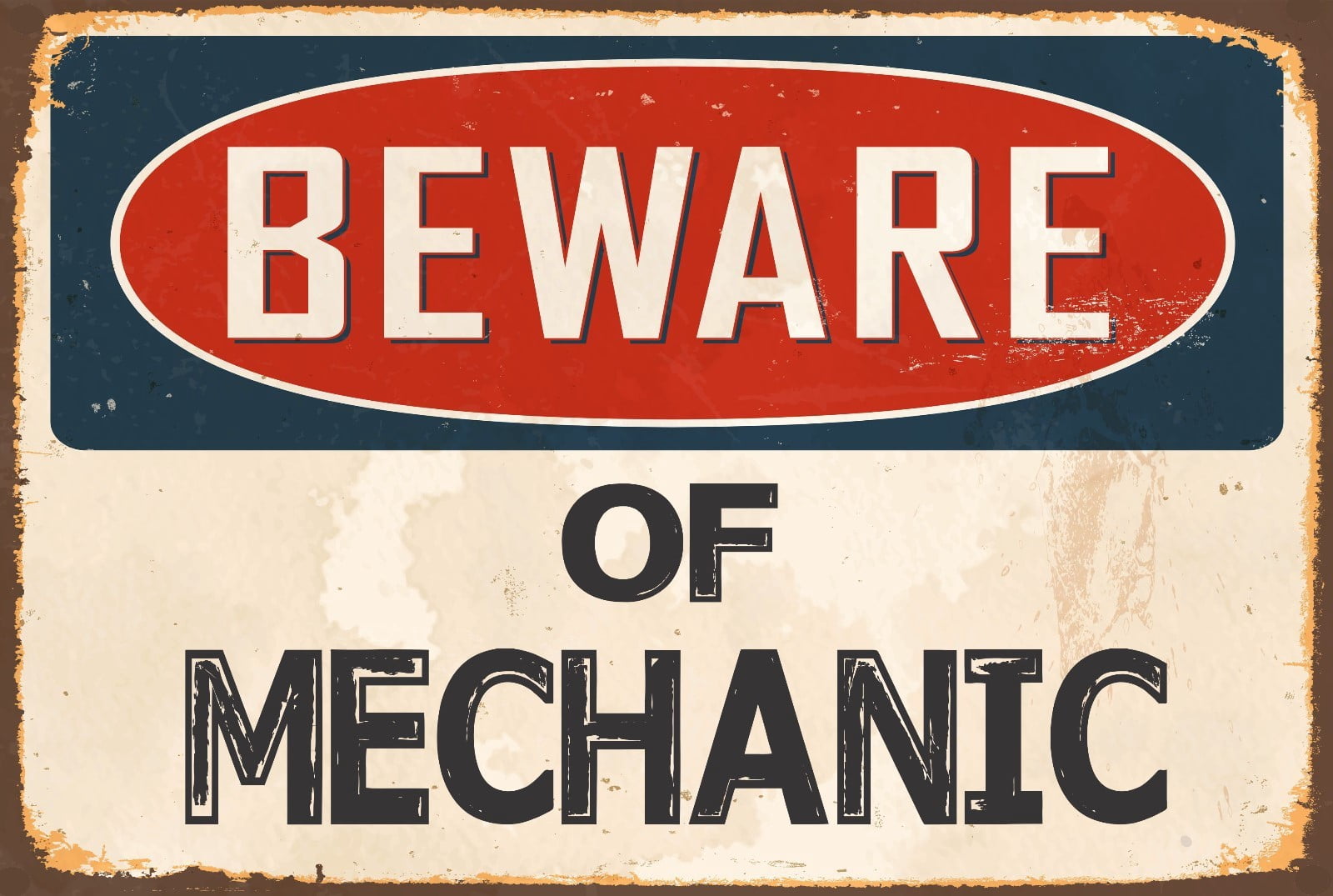 Beware Of Mechanic Aluminum 8 x 12 Metal Novelty Vintage Reproduction ...