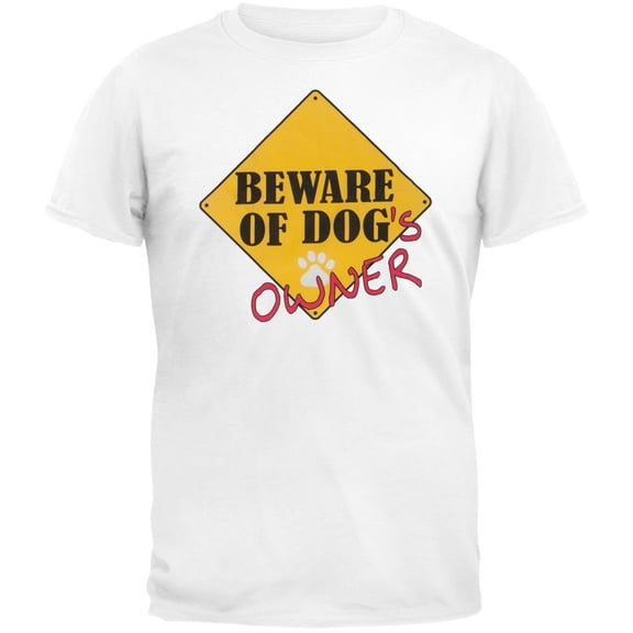 Beware Of Owner Adult T-Shirt - 2X-Large