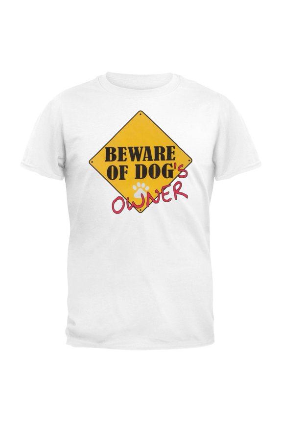 Beware Of Owner Adult T-Shirt - Large