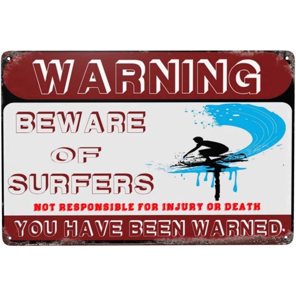 Beware Of Surfers Metal Sign Warning Sign Safety Signs For Home Outdoor Garden 8x12 Inches