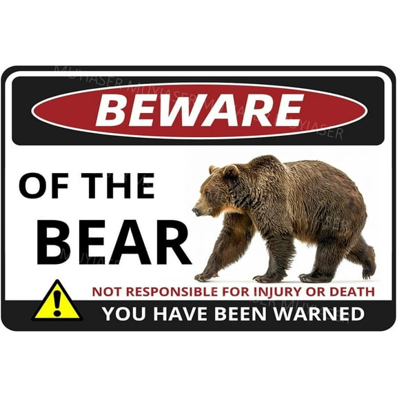 Beware Of The Bear Sign You Have Been Warned Aluminum Metal Tin Signs Door Sign Warning Sign For Zoo Fence Gate Yard Home Wall Decor 8x12 Inch