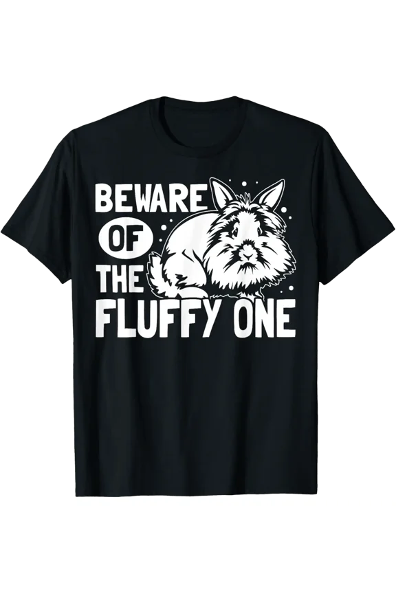 Beware Of The Fluffy One Lionhead Rabbit Graphic T-Shirt, Size S-5XL