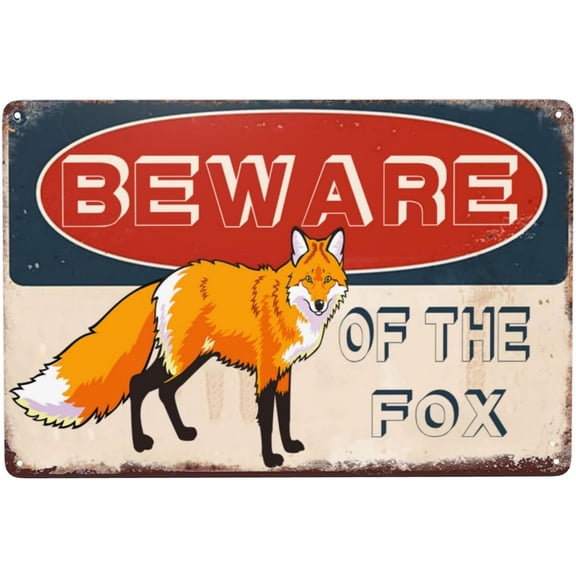Beware Of The Fox Metal Sign Warning Sign Safety Signs For Home Outdoor Garden 8x12 Inches