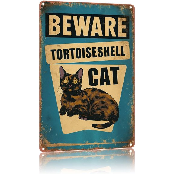 Beware Of Tortoiseshell Cat Vintage Metal Sign，Poster Home Wall Decor, For Bedroom, Living Room, Bar, Restaurants,Etc.，Plaque12 X 8 Inch