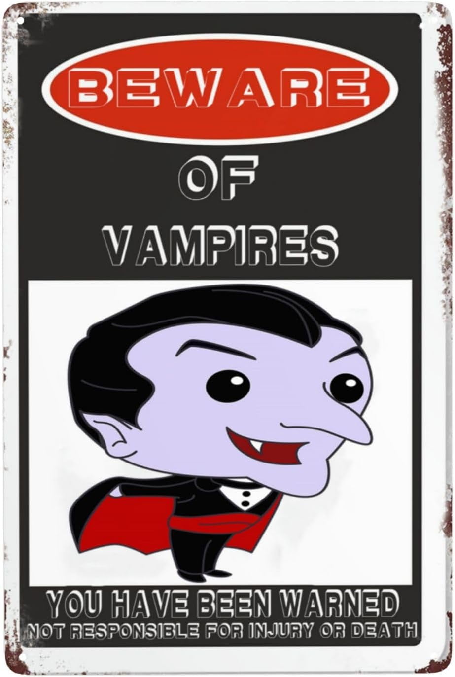 Beware Of Vampires Sign,12