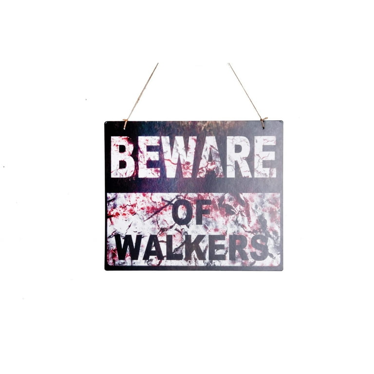 Beware Of Walker Sign Beware Of Walker Sign