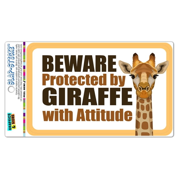 Beware Protected by Giraffe with Attitude SLAP-STICKZ(TM) Automotive Car Window Locker Bumper Sticker