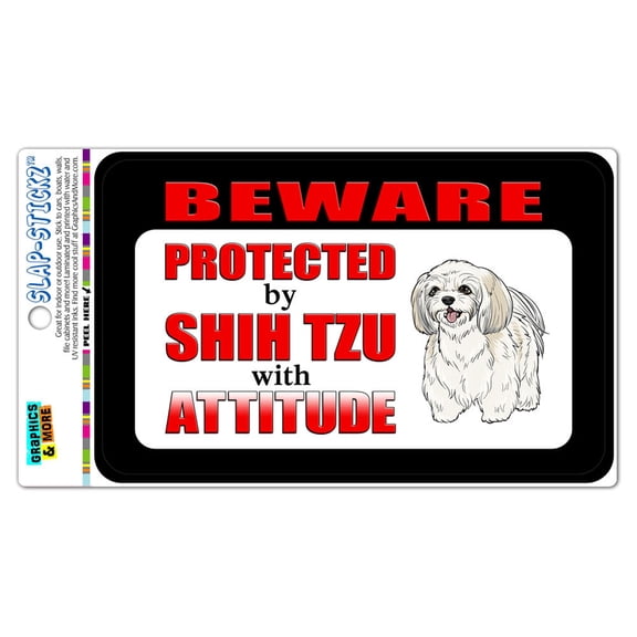 Beware Protected by Shih Tzu with Attitude SLAP-STICKZ(TM) Automotive Car Window Locker Bumper Sticker