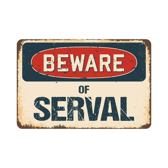 Beware Of Serval Rustic Sign | Rustic, Distressed Vintage Look | Aluminum Sign | Indoor/Outdoor | Funny Home Décor for Garages, Living Rooms, Bedrooms, Offices