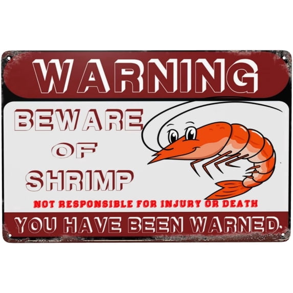 Beware Shrimp Vintage Metal Tin Sign Funny Vintage Signs For Outdoor Metal Signs Wall Decor 12"x8"